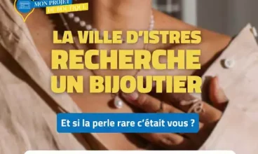 Proposez votre projet de boutique : bijoutier et/ou joaillier à Istres