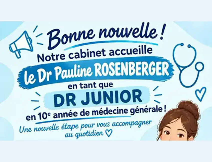 L'affiche du cabinet annonçant l'arrivée du Dr Pauline Rosenberger comme médecin junior